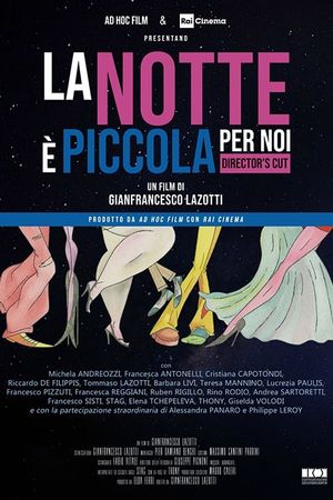 La notte è piccola per noi's poster