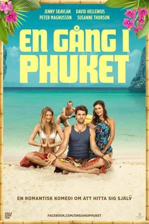 Once Upon a Time in Phuket's poster