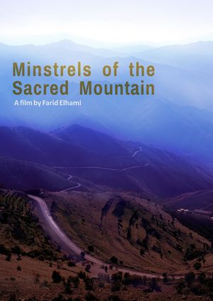 Minstrels of the Sacred Mountains's poster