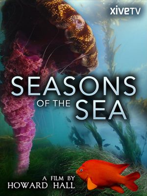 Seasons of the Sea: A Film by Howard Hall's poster