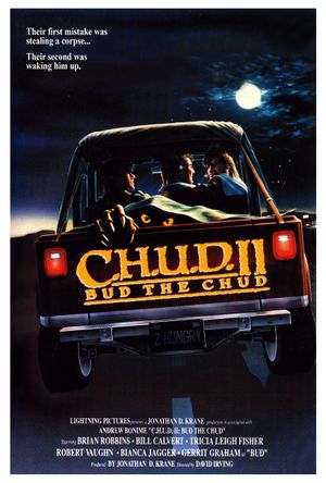 C.H.U.D. II: Bud the Chud's poster