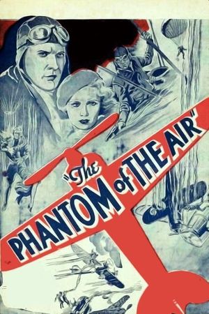 The Phantom of the Air's poster