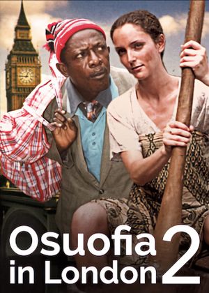 Osuofia in London 2's poster