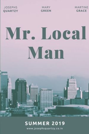 Mr. Local Man's poster