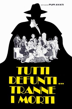 Tutti defunti... tranne i morti's poster