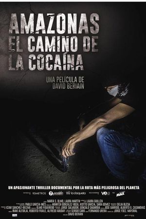 Amazonas, el camino de la cocaína's poster