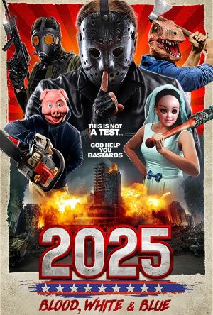 2025: Blood, White & Blue's poster