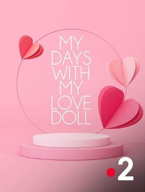 My Days with my Love Doll's poster
