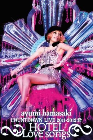 Ayumi Hamasaki Countdown Live 2011-2012 A: Hotel Love Songs's poster