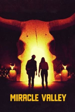 Miracle Valley's poster