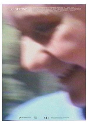 Dieci Secondi's poster