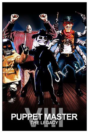 Puppet Master: The Legacy's poster