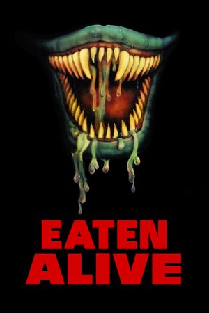 Eaten Alive's poster