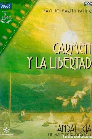 Carmen y la libertad's poster