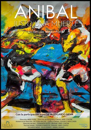 Aníbal, justo una muerte's poster image