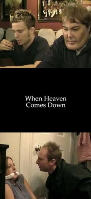 When Heaven Comes Down's poster