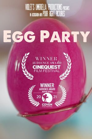 Egg Party's poster