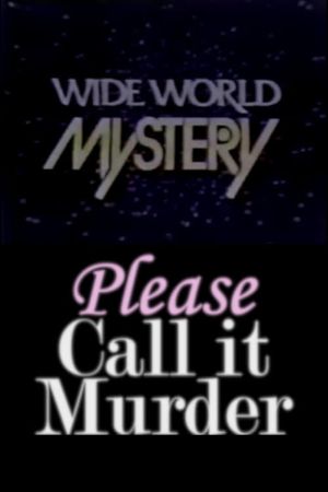 Please Call It Murder's poster image