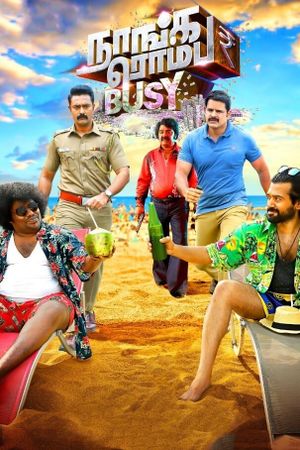 Naanga Romba Busy's poster