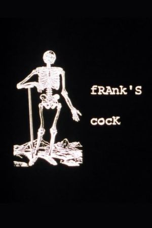 Frank's Cock's poster