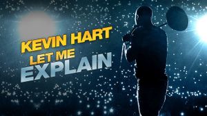 Kevin Hart: Let Me Explain's poster