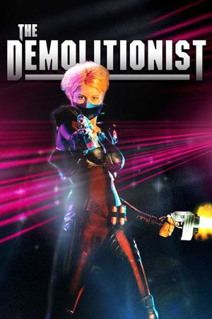 The Demolitionist's poster