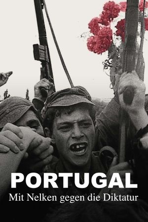 Portugal - Carnations against Dictatorship's poster