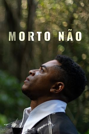 Morto Não's poster