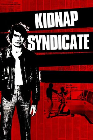 Kidnap Syndicate's poster