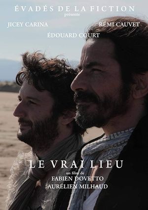 Le vrai lieu's poster