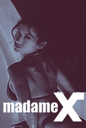 Madame X's poster image