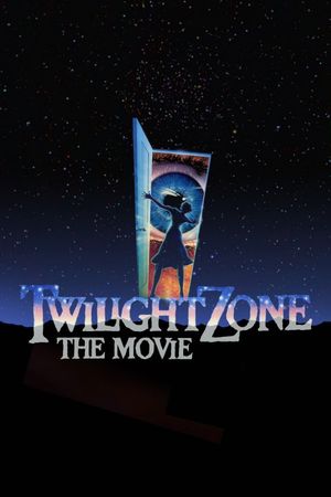 Twilight Zone: The Movie's poster