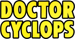 Dr. Cyclops's poster
