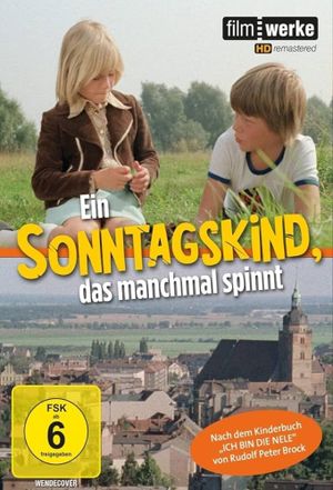 Ein Sonntagskind, das manchmal spinnt's poster