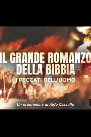 Il Grande Romanzo della Bibbia - i peccati dell'uomo's poster