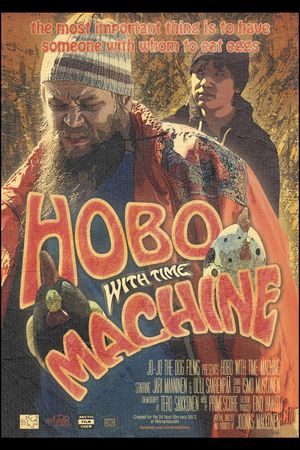 Hobo with Time Machine's poster