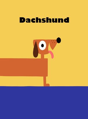 Dachshund's poster