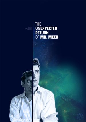 The Unexpected Return of Mr. Meek's poster
