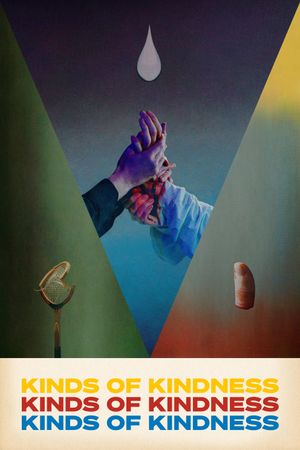 Kinds of Kindness's poster