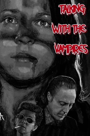 Talking with the Vampires's poster