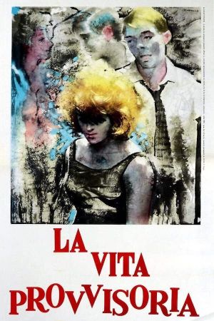 La vita provvisoria's poster