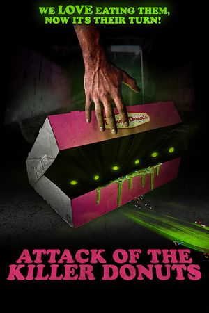 Attack of the Killer Donuts's poster