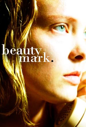 Beauty Mark's poster