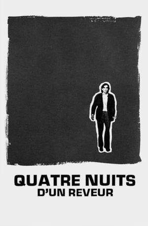 Four Nights of a Dreamer's poster