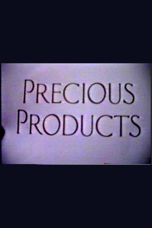 Precious Products's poster
