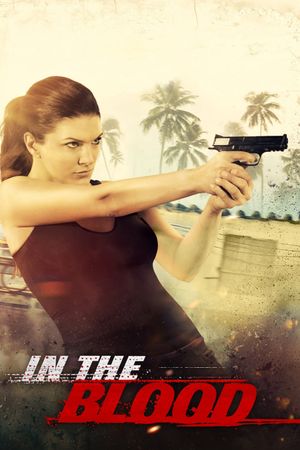 In the Blood's poster