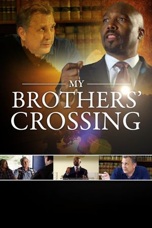 My Brothers' Crossing's poster