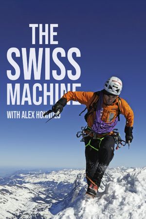 The Swiss Machine's poster