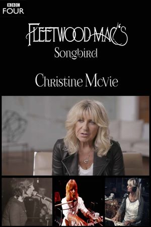 Fleetwood Mac's Songbird: Christine McVie's poster