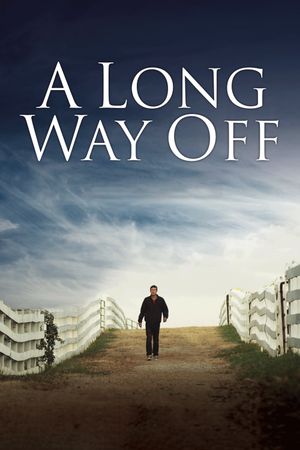 A Long Way Off's poster